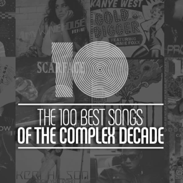 The 100 Best Songs of The Complex Decade Complex