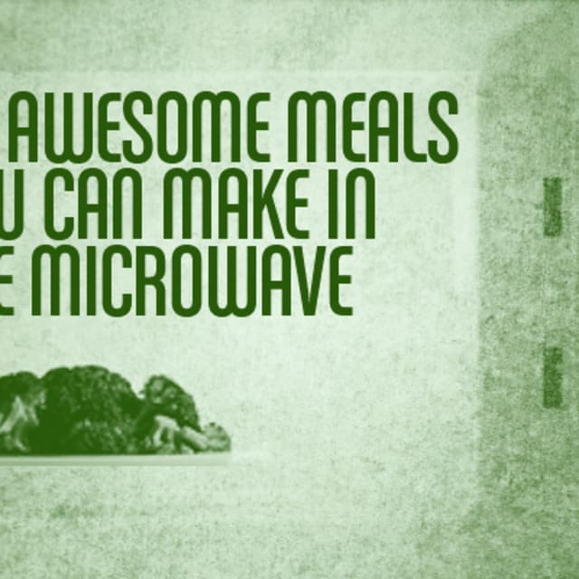 25 Awesome Meals You Can Make in the Microwave Complex