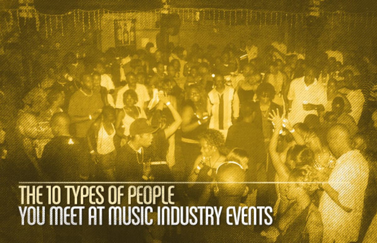 The 10 Types of People You Meet at Music Industry Events Complex