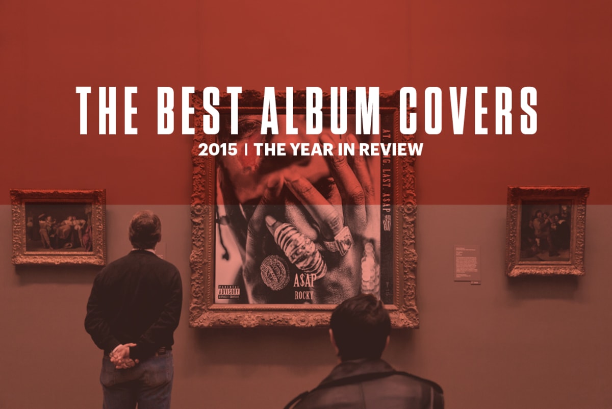 The Best Album Covers of 2015 Complex