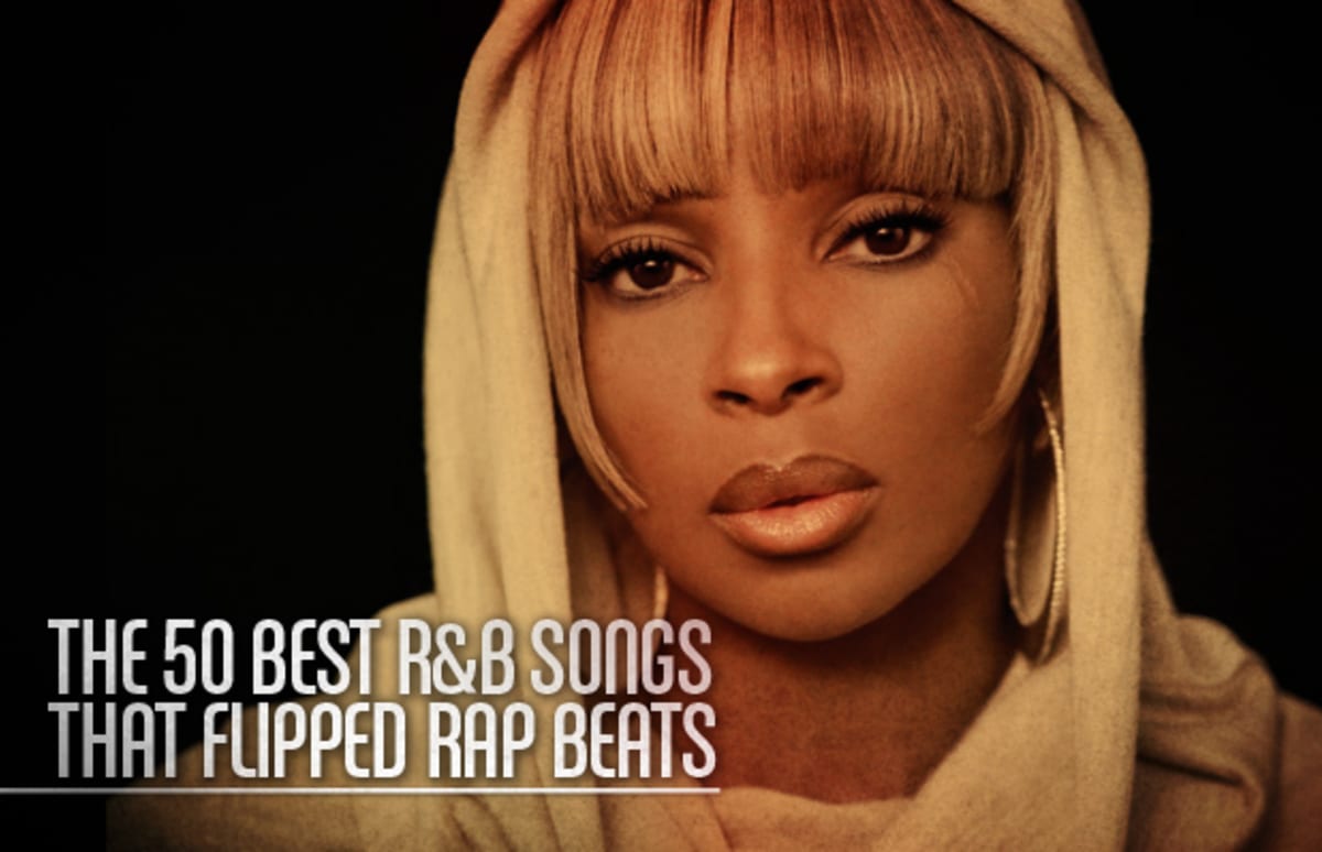 The 50 Best R&B Songs That Flipped Rap Beats Complex