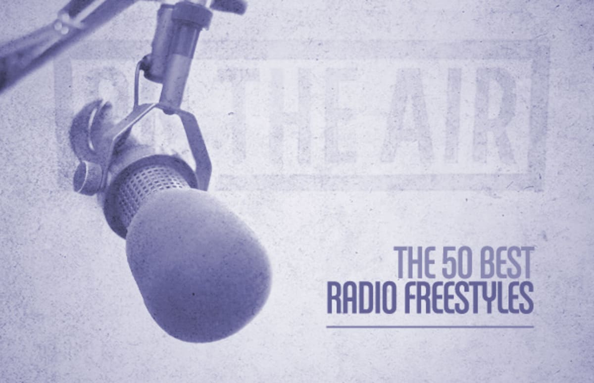The 50 Best Radio Freestyles Complex