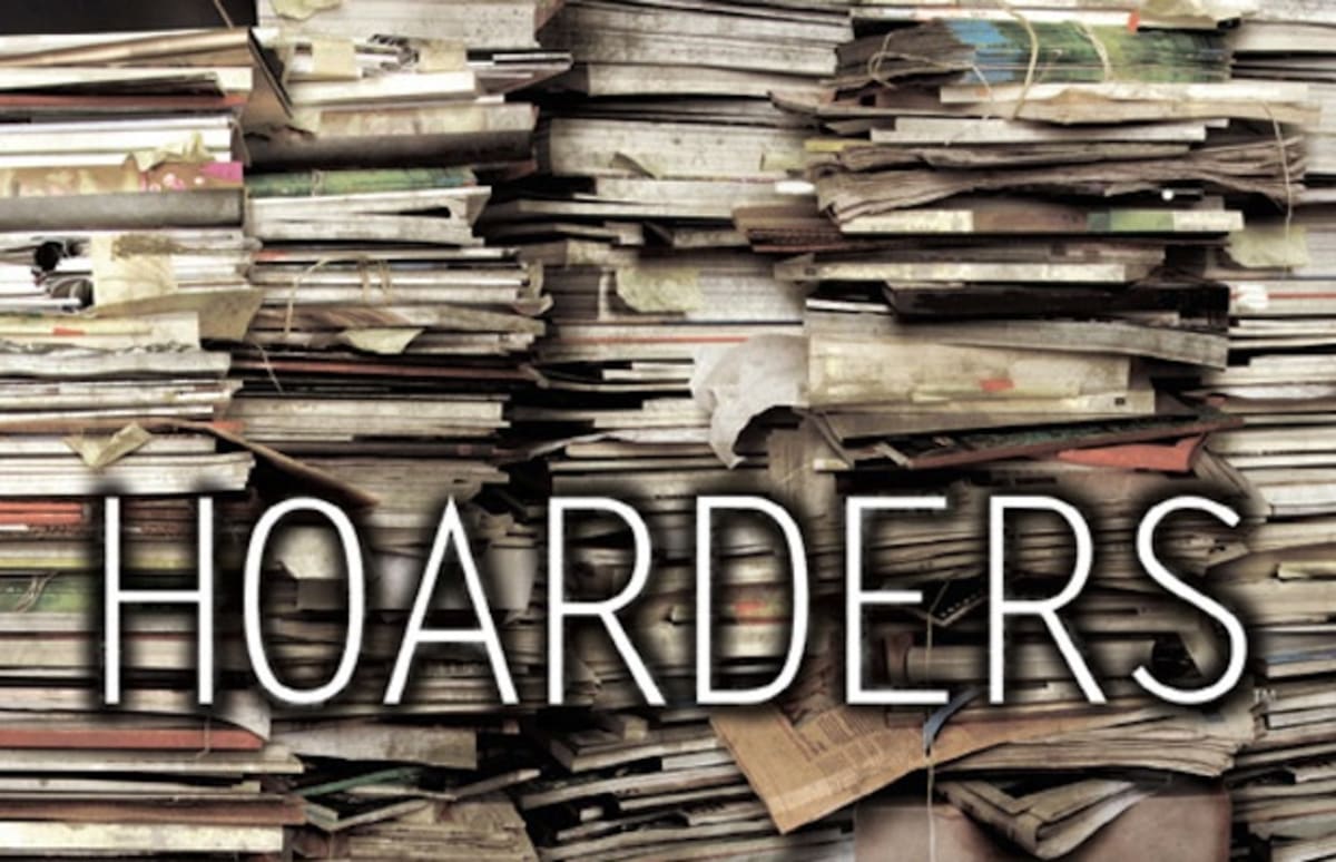 "Hoarders" Has Been Canceled, Because Nothing In Life is Fair Complex