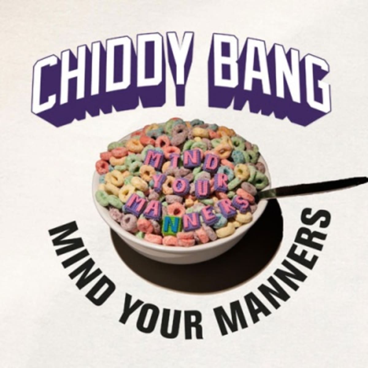 Listen Chiddy Bang Mind Your Manners Complex 0742