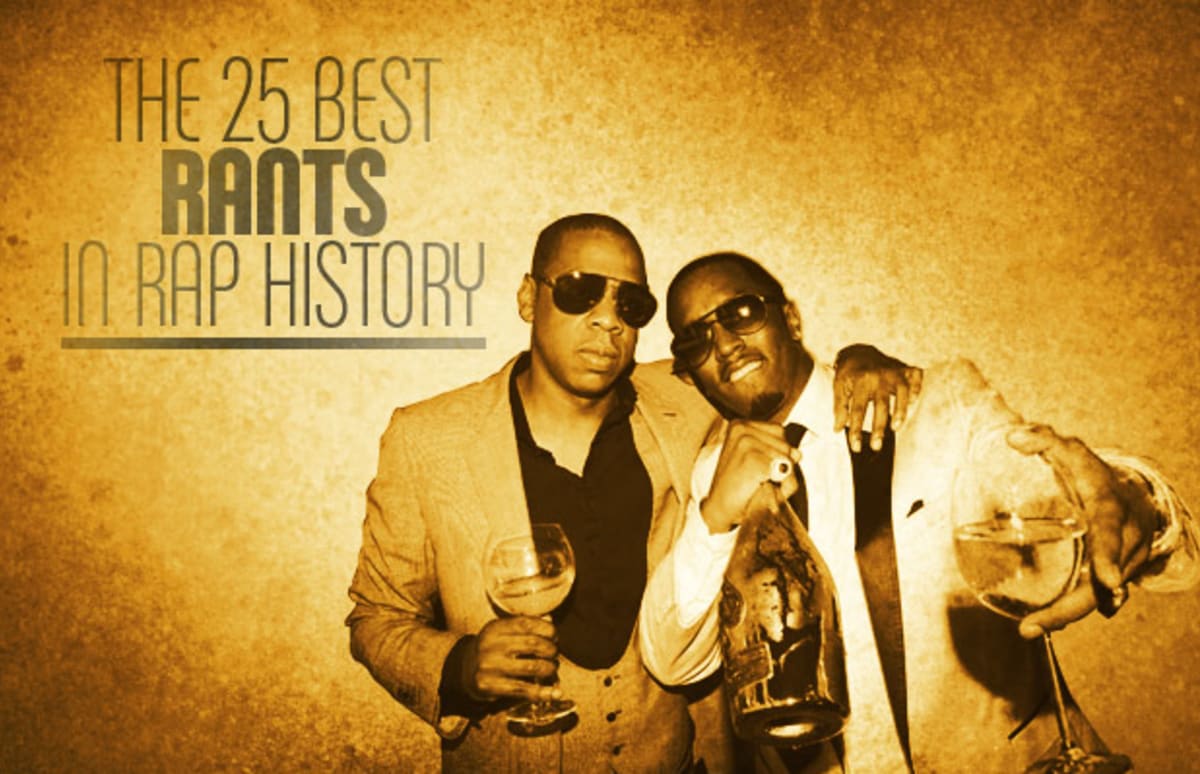 The 25 Best Rants in Rap History Complex