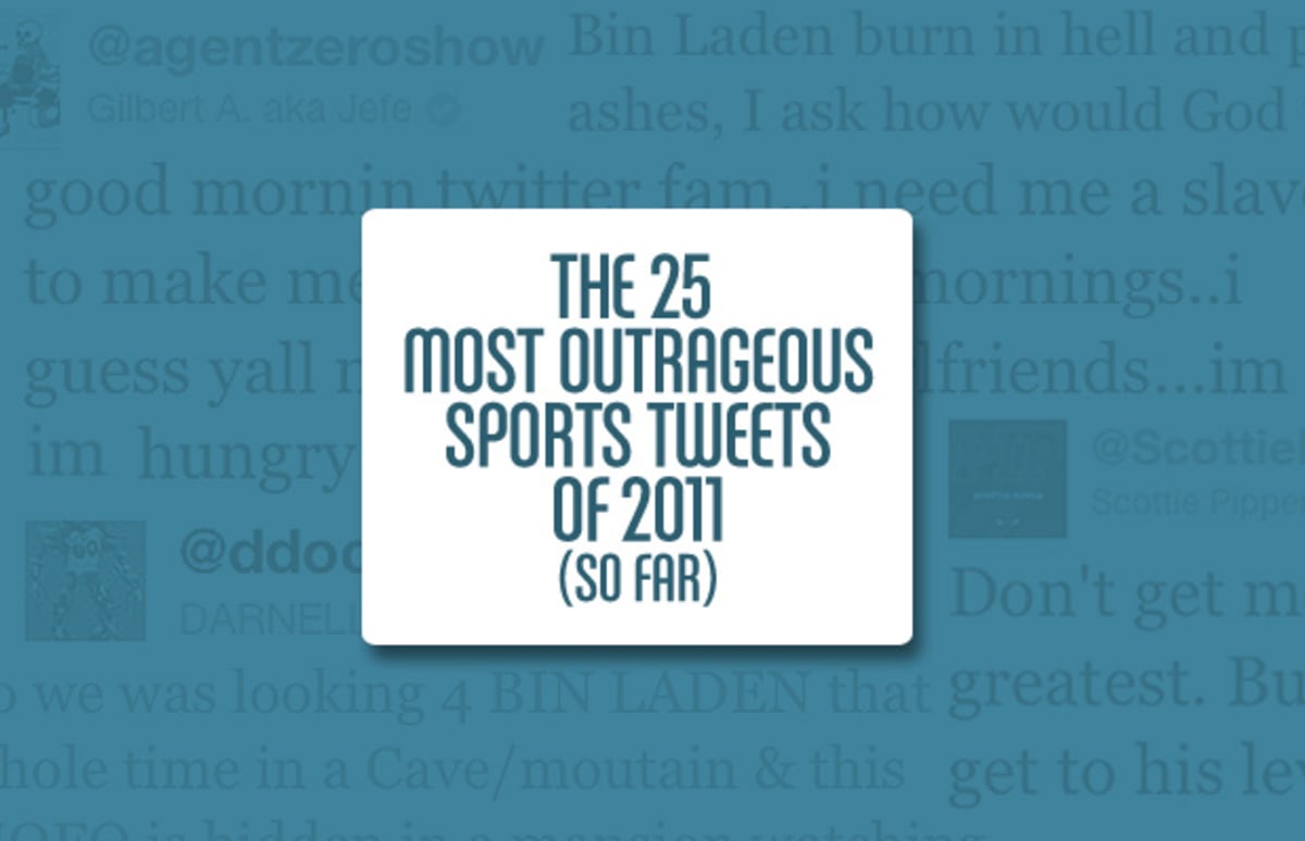 The 25 Most Outrageous Sports Tweets of 2011 (So Far) Complex