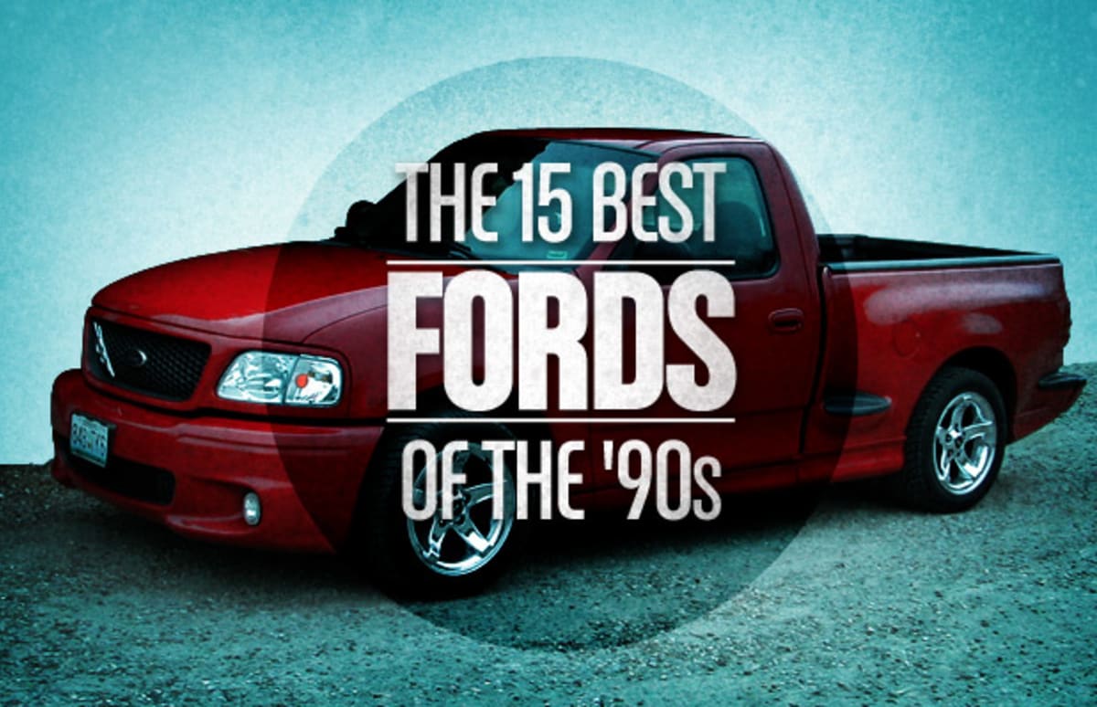 The 15 Best Fords of the '90s Complex