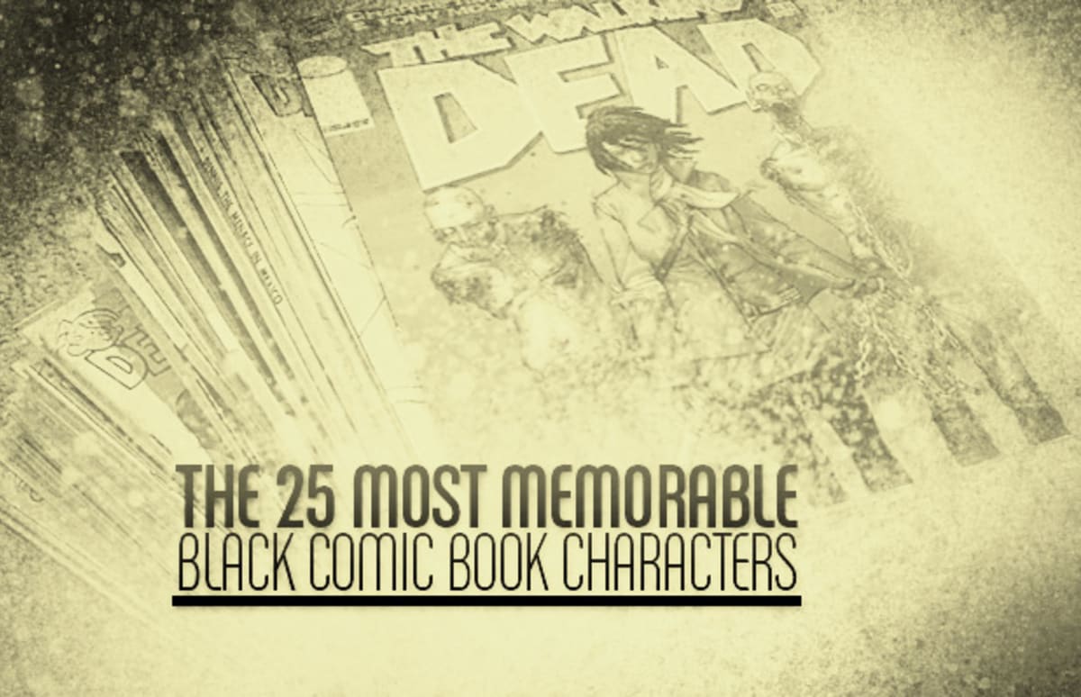 The 25 Most Memorable Black Comic Book Characters Complex