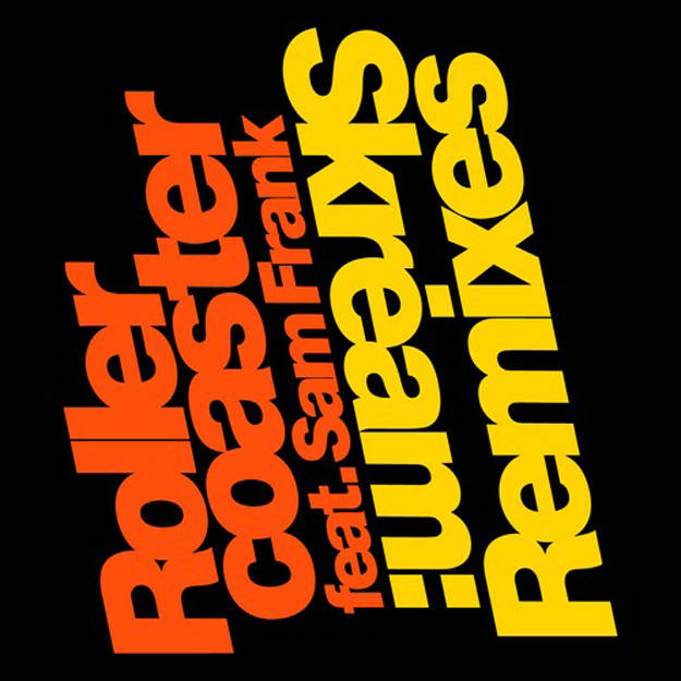 skream-rollercoaster-remixes