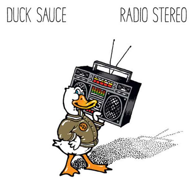 duck-sauce-radio-stereo-cover