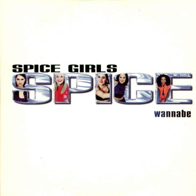 Spice Girls "Wannabe" (1996) - 50 Awesome Guilty Pleasure Songs We're ...