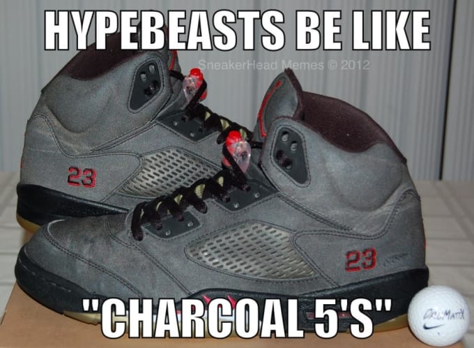 Mj Auto Sales >> Hypebeasts We Know About You - The 50 Most Hilarious Sneaker Memes Of All Time | Complex Mj Auto Sales >> Hypebeasts We Know About You - The 50 Most Hilarious Sneaker Memes Of All Time | Complex