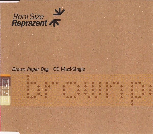 Roni Size / Reprazent "Brown Paper Bag" The 15 Best Songs From the