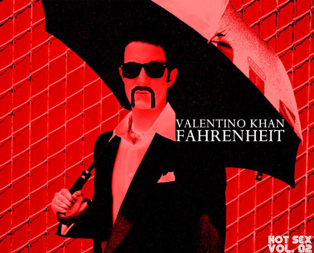 valentino-khan-fahrenheit