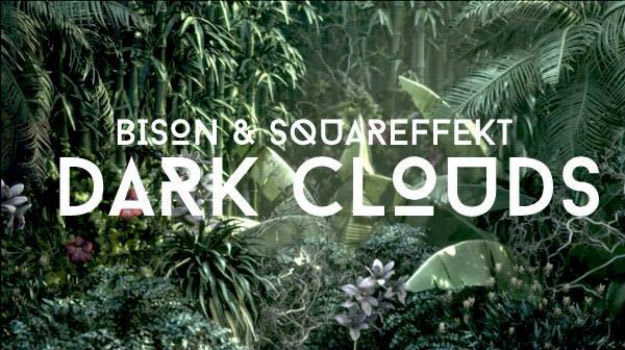 Bison & Squareffekt-Dark Clouds Art