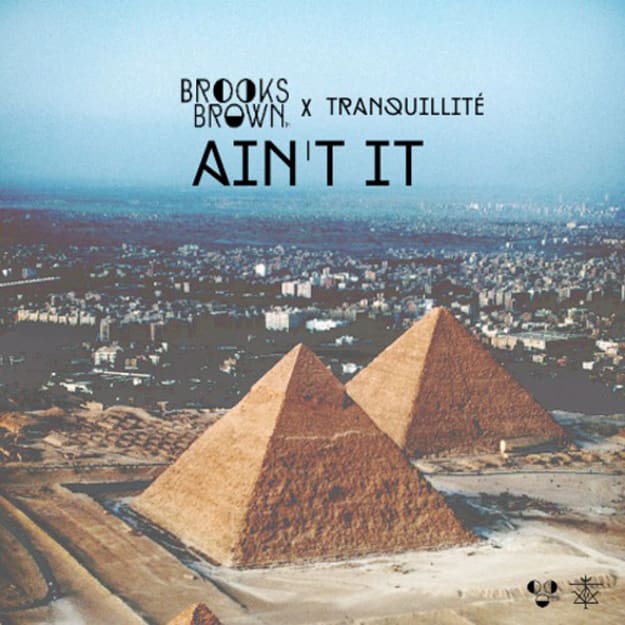 brooks-brown-tranquillite-aint-it