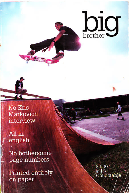 Dallas Auto Show >> Big Brother - The First Covers of Iconic Skateboarding ... Dallas Auto Show >> Big Brother - The First Covers of Iconic Skateboarding ...