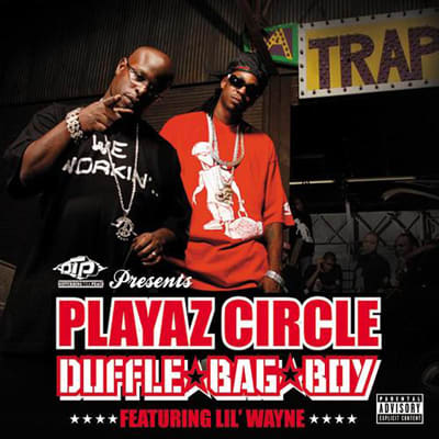 Playaz Circle f/ Lil Wayne &quot;Duffle Bag Boy&quot; (2007) - 20 Great Hooks That Save Songs With ...