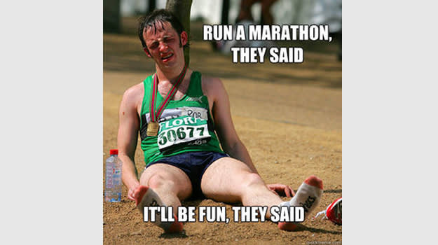Run a marathon they said..