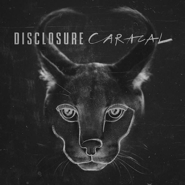 Disclosure's New Album 'Caracal' Is Finally Here
