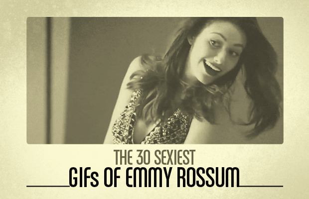 Emmy Rossum GIF 1 - The 30 Sexiest GIFs of Emmy Rossum Complex