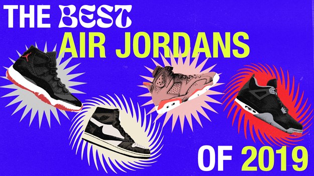 The Best Air Jordans of 2019