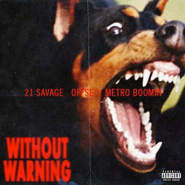 Image result for 21 savage without warning