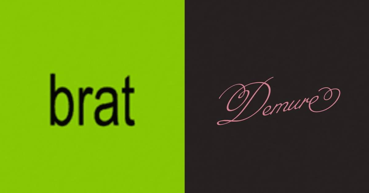 From Brat Summer to Demure Fall—How Did We Get Here and What Does It Mean?