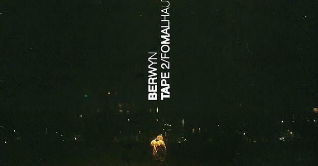 BERWYN’s New 11-Song Project ‘TAPE 2 / FOMALHAUT’ Is Here