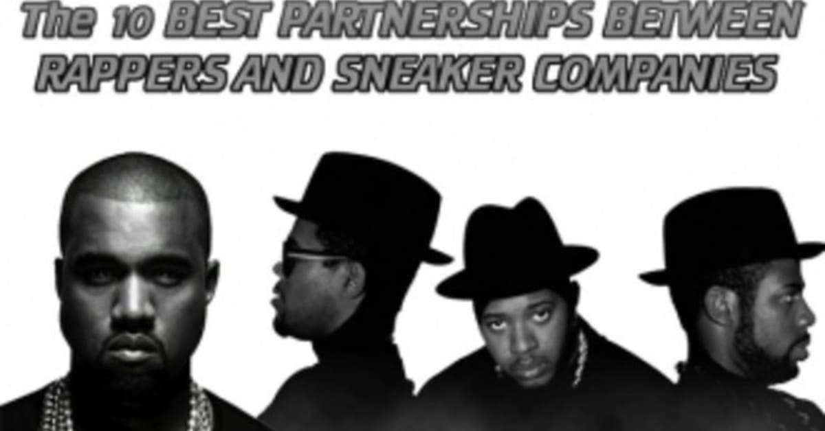 The 10 Best Partnerships Between Rappers and Sneaker Companies