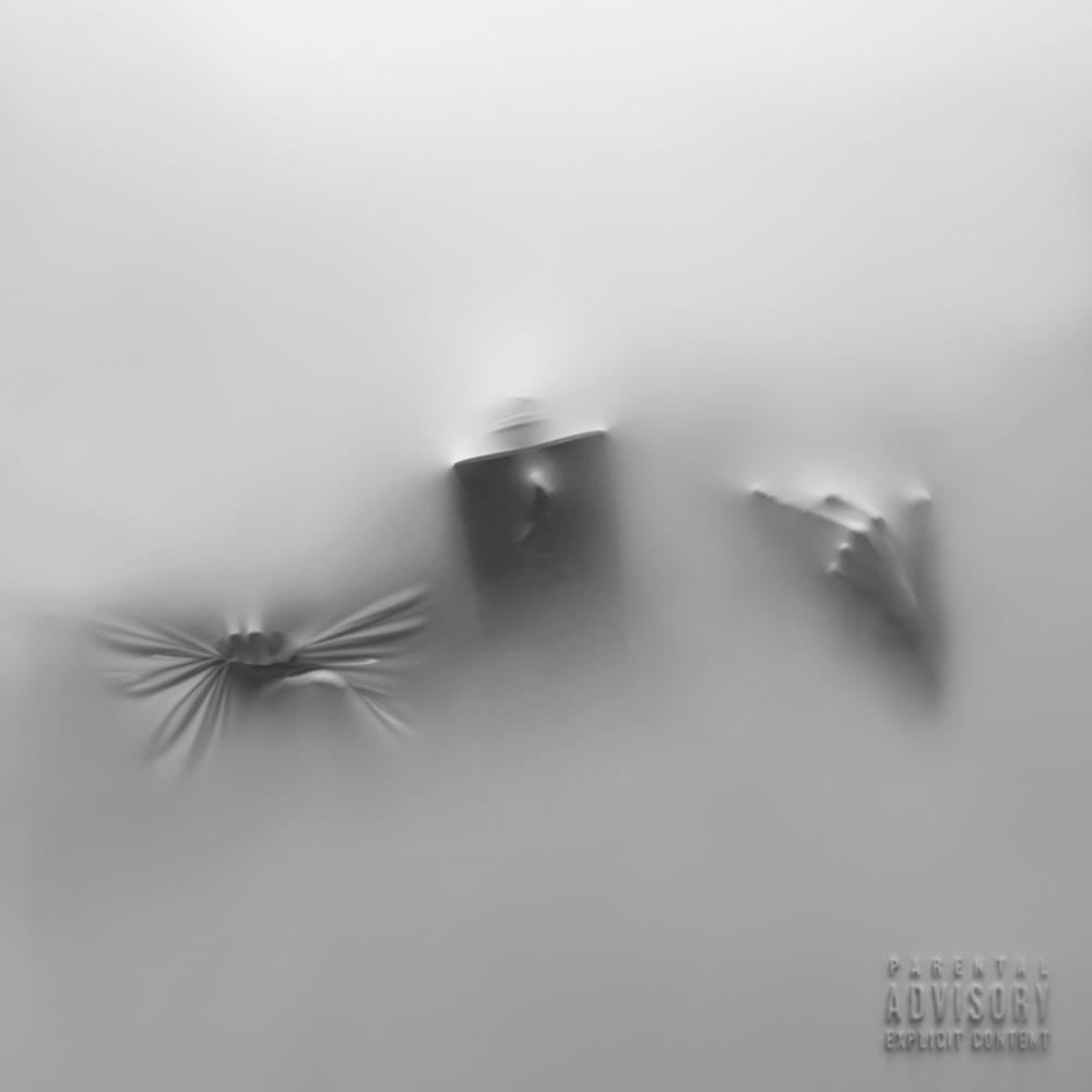 A blurred, abstract image with shapes pressing against a foggy surface. Parental advisory label in the corner.