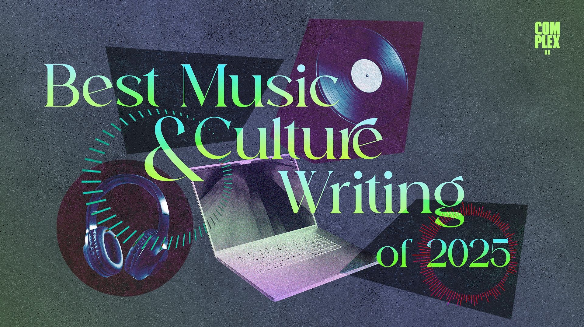 complex.com - Joseph JP Patterson - 2025: Highlights From The Worlds Of Music & Culture Journ...