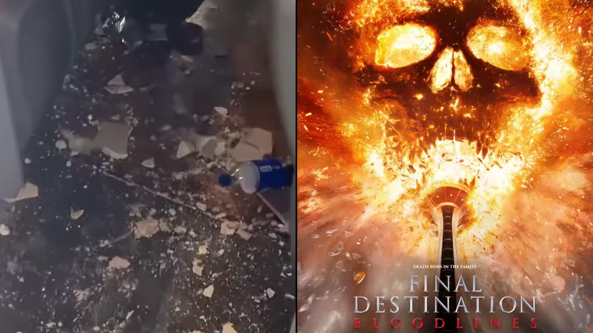 A split image: Left shows a messy floor with broken items and a bottle. Right shows a fiery skull poster for "Final Destination: Bloodlines."