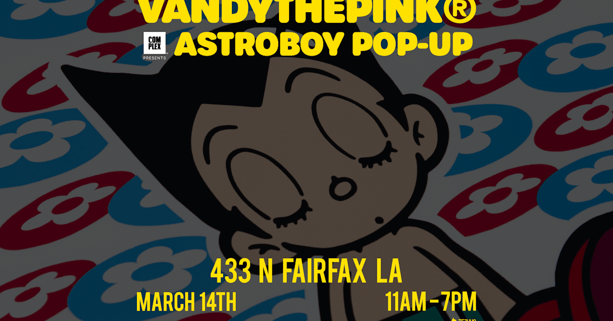 ASTRO BOY x VANDYTHEPINK® Capsule: How to Shop on Complex