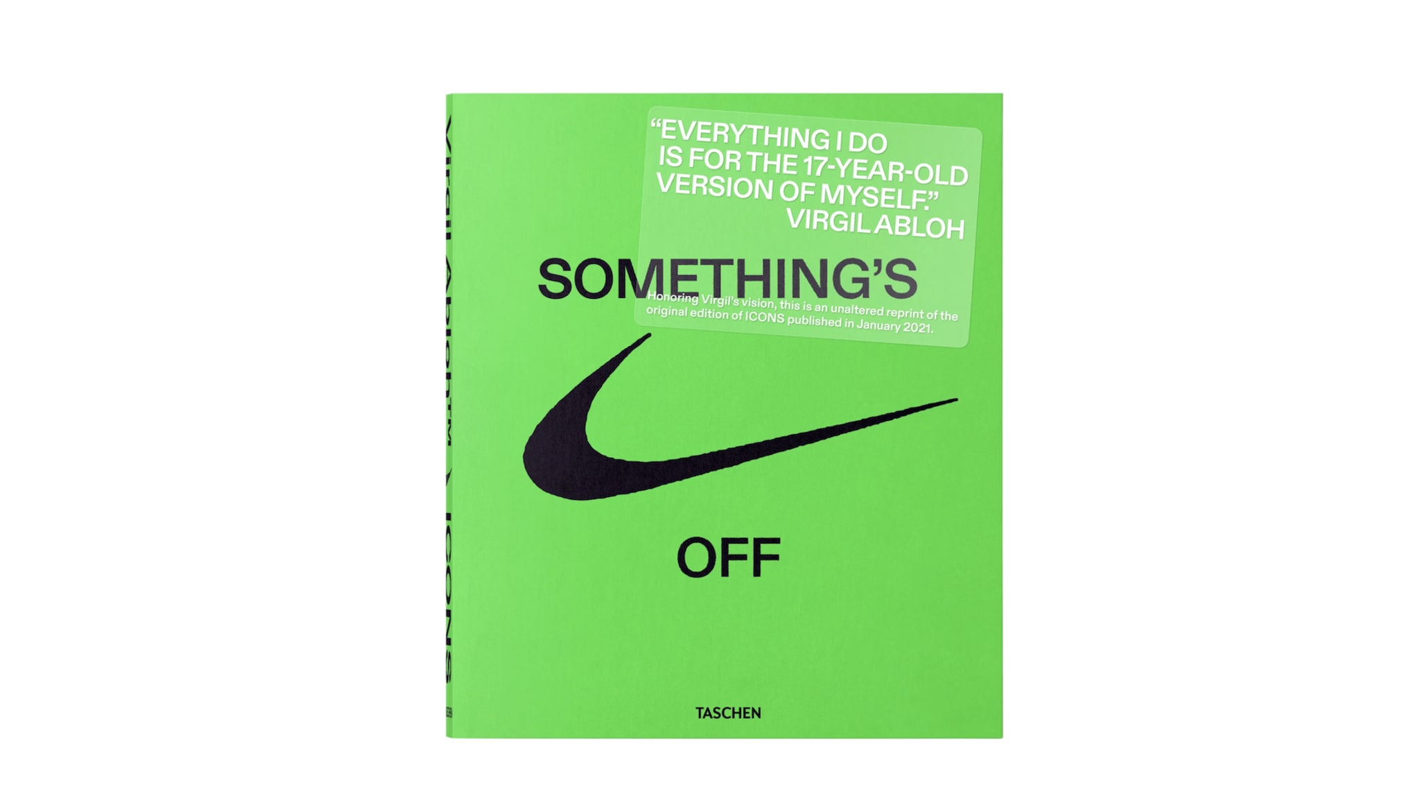 Green book cover titled "Something's Off" featuring a Nike swoosh and quote by Virgil Abloh. Published by Taschen.
