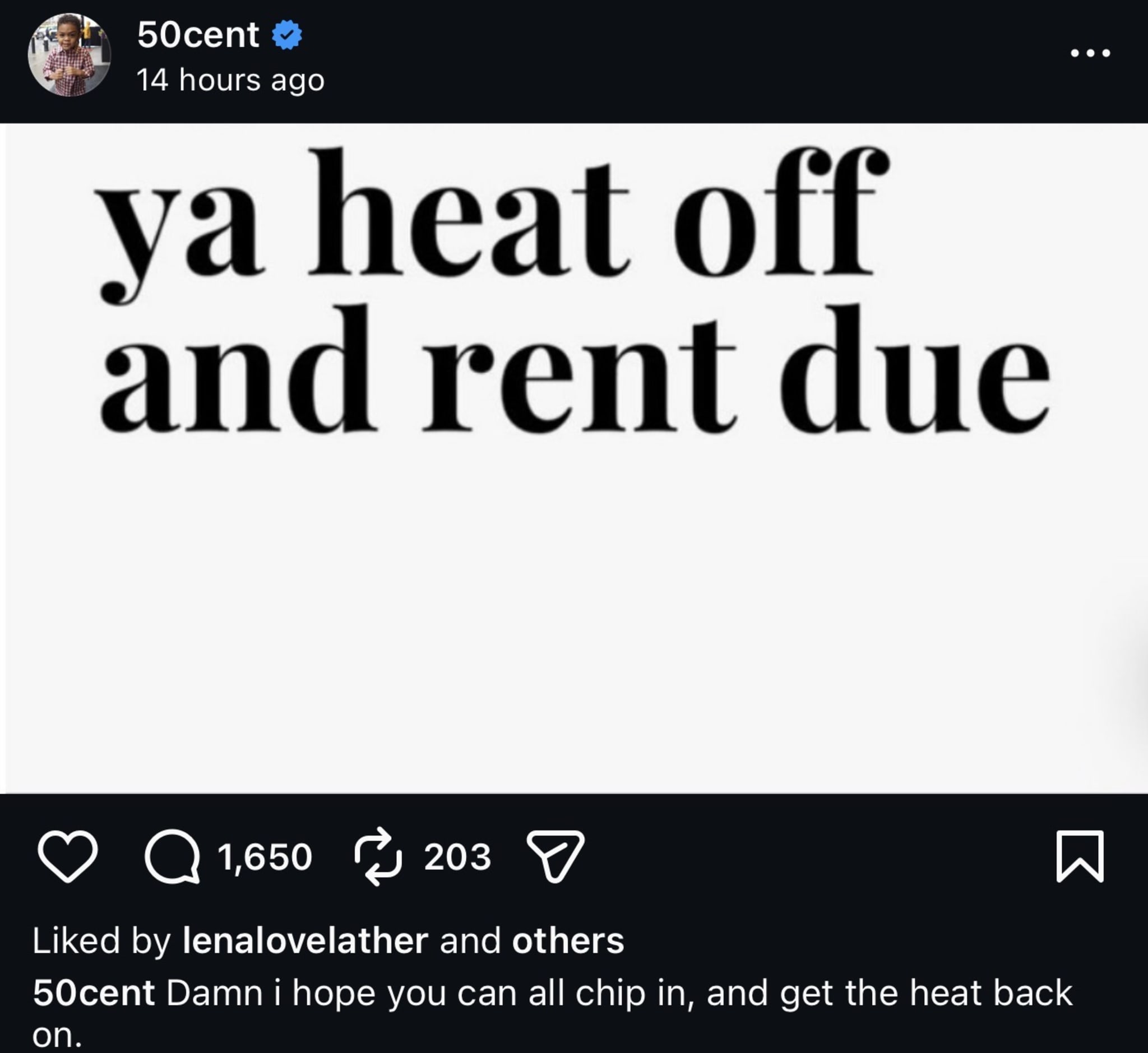 Text post by 50 Cent saying "ya heat off and rent due" with a humorous caption about chipping in to turn the heat back on.
