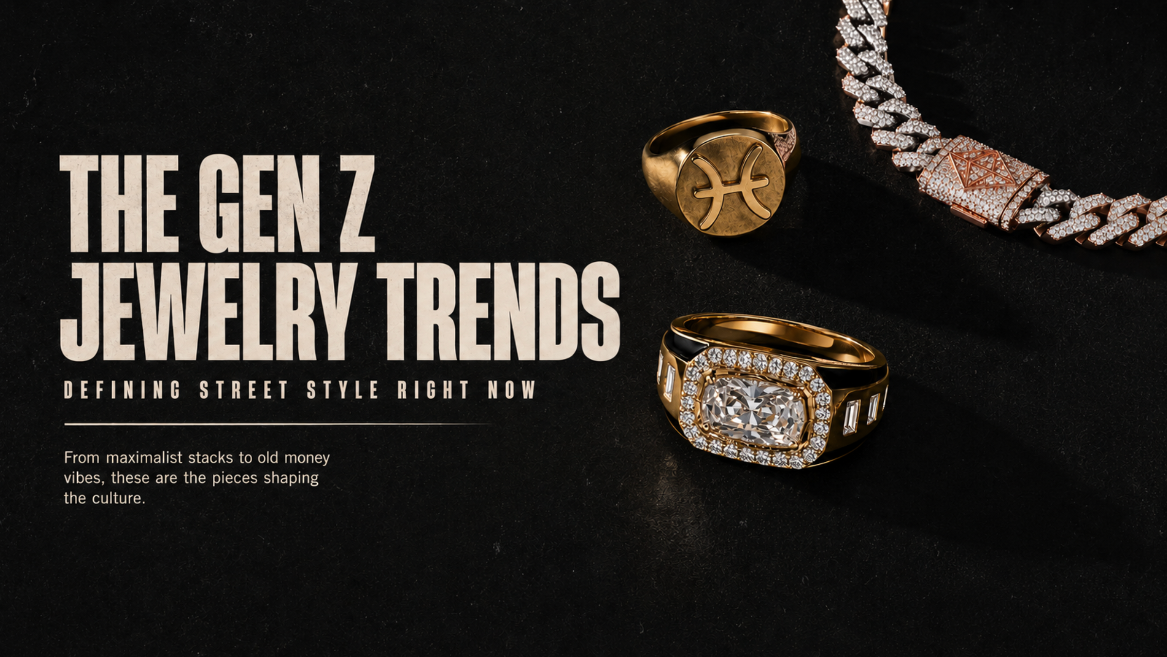 Gen Z jewelry trends featuring gold rings and a diamond necklace on a black background.