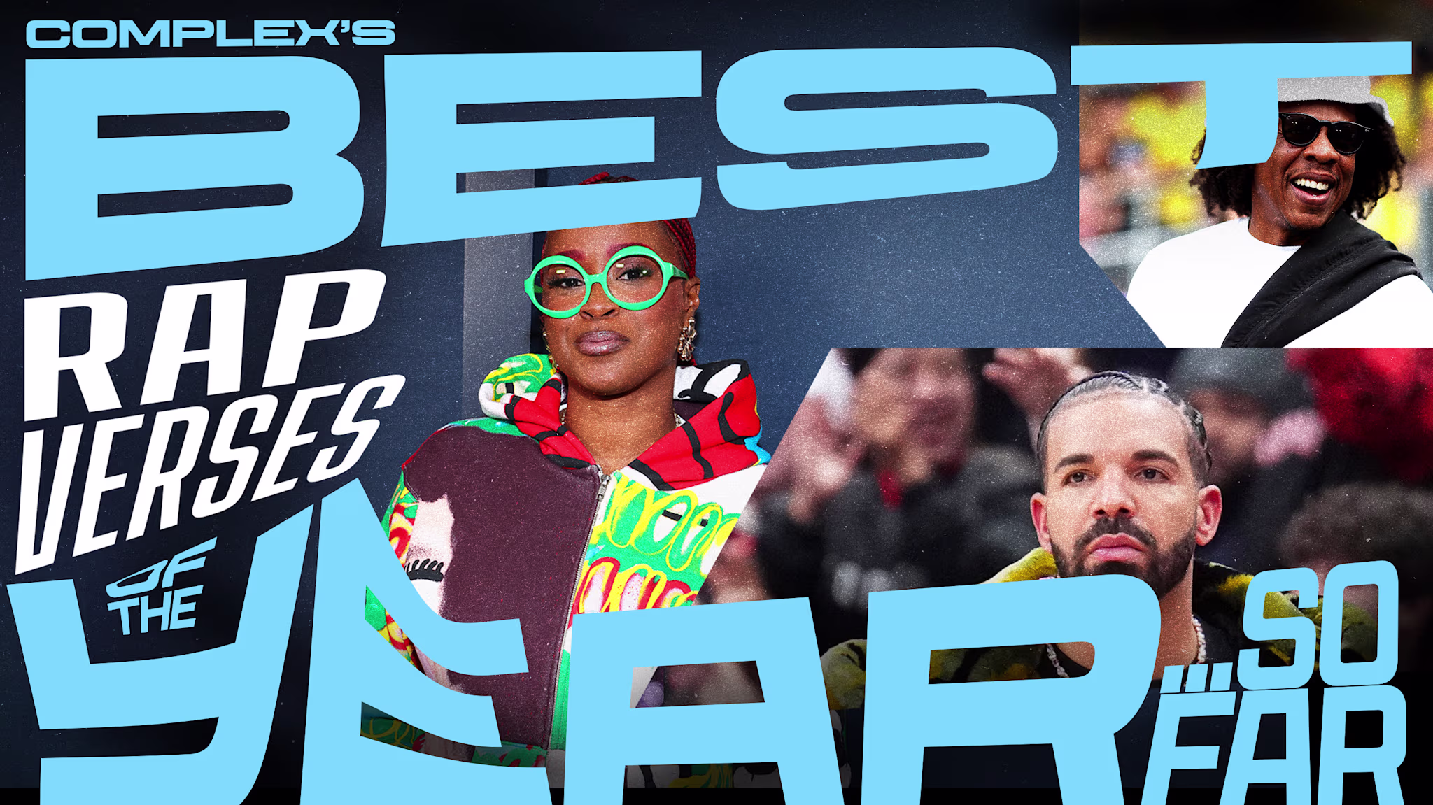 Jay-Z, Drake, and Tierra Whack in colorful attire with green glasses are featured on Complex's "Best Rap Verses of the Year... So Far" cover.