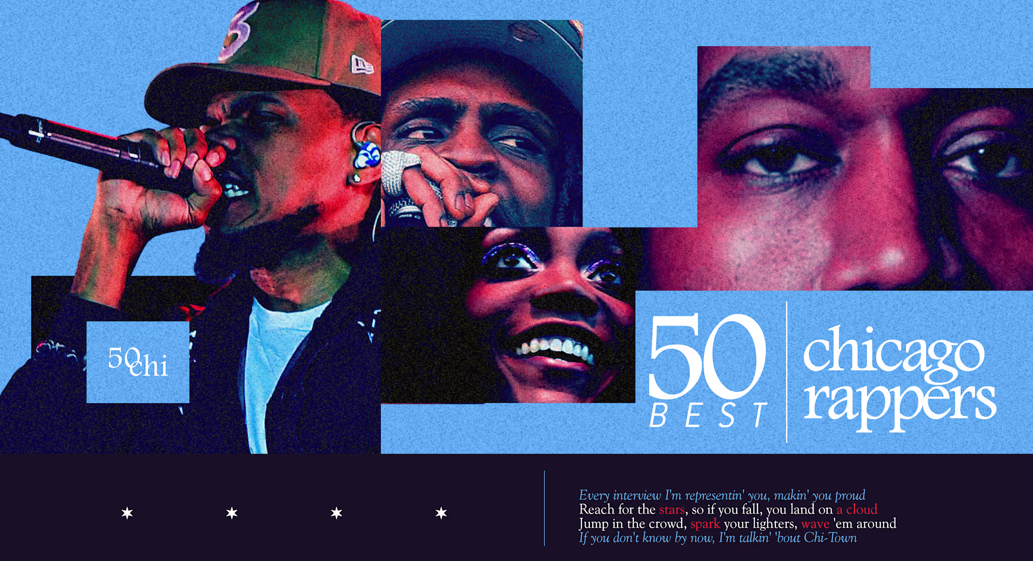 Collage featuring Chicago rappers, including a prominent image of a rapper performing with a microphone. Text reads "50 Best Chicago Rappers."