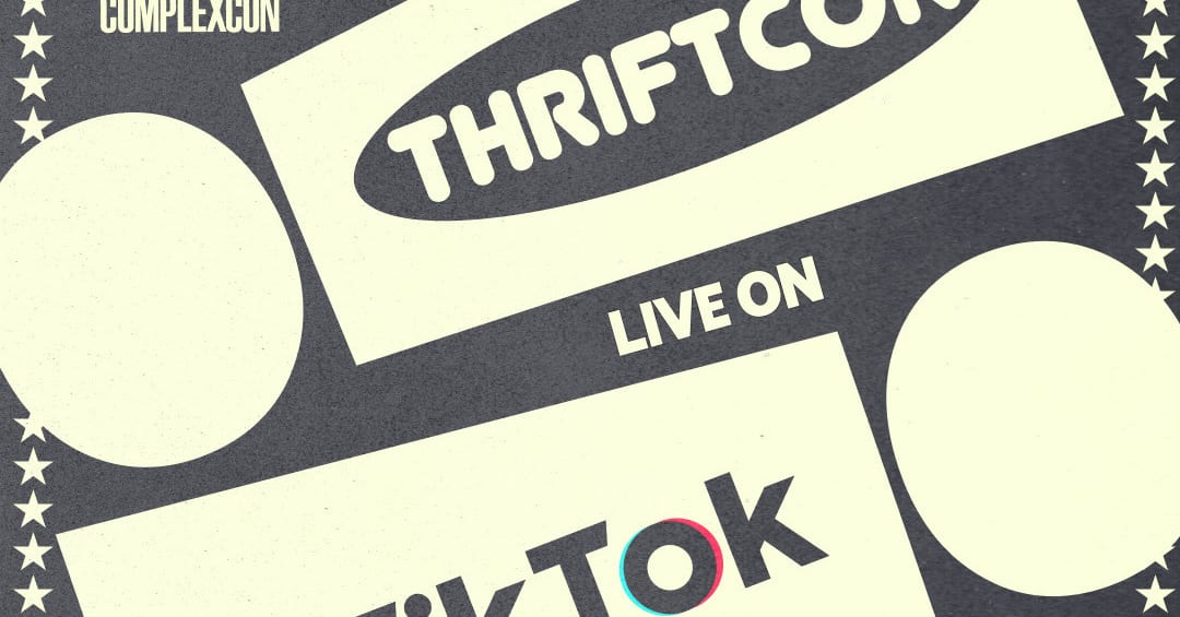 TikTok and ThriftCon Partner Up to Launch New Live Shopping Experience at ComplexCon