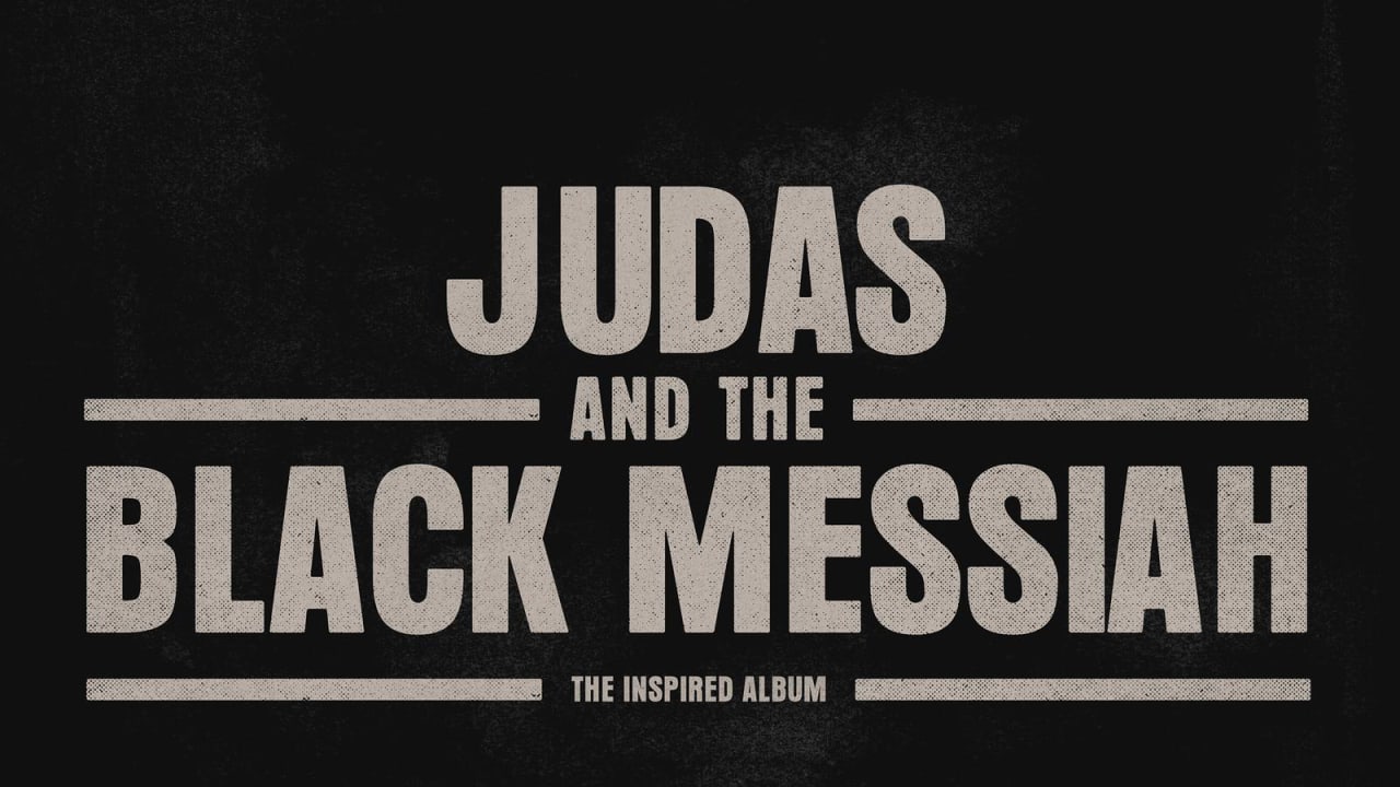 Judas And The Black Messiah Soundtrack Review Opinion Complex