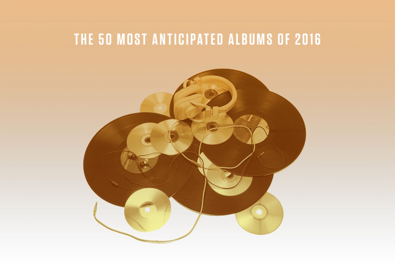 Most Anticipated Albums of 2016 | Complex