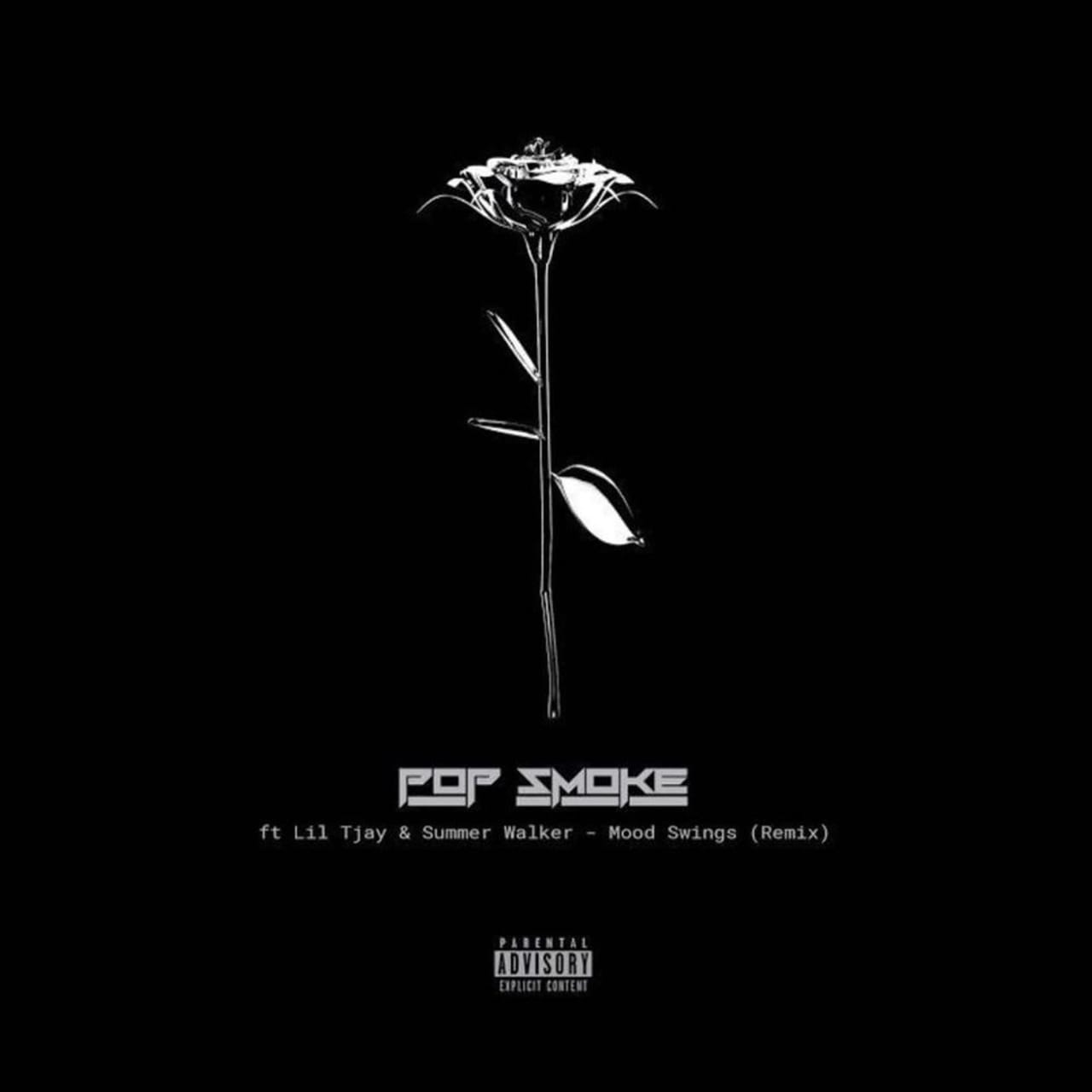 Pop Smoke Black And White Rose Summer Walker Joins Remix Of Pop Smoke S Mood Swings F Lil Tjay Complex mood swings f lil tjay