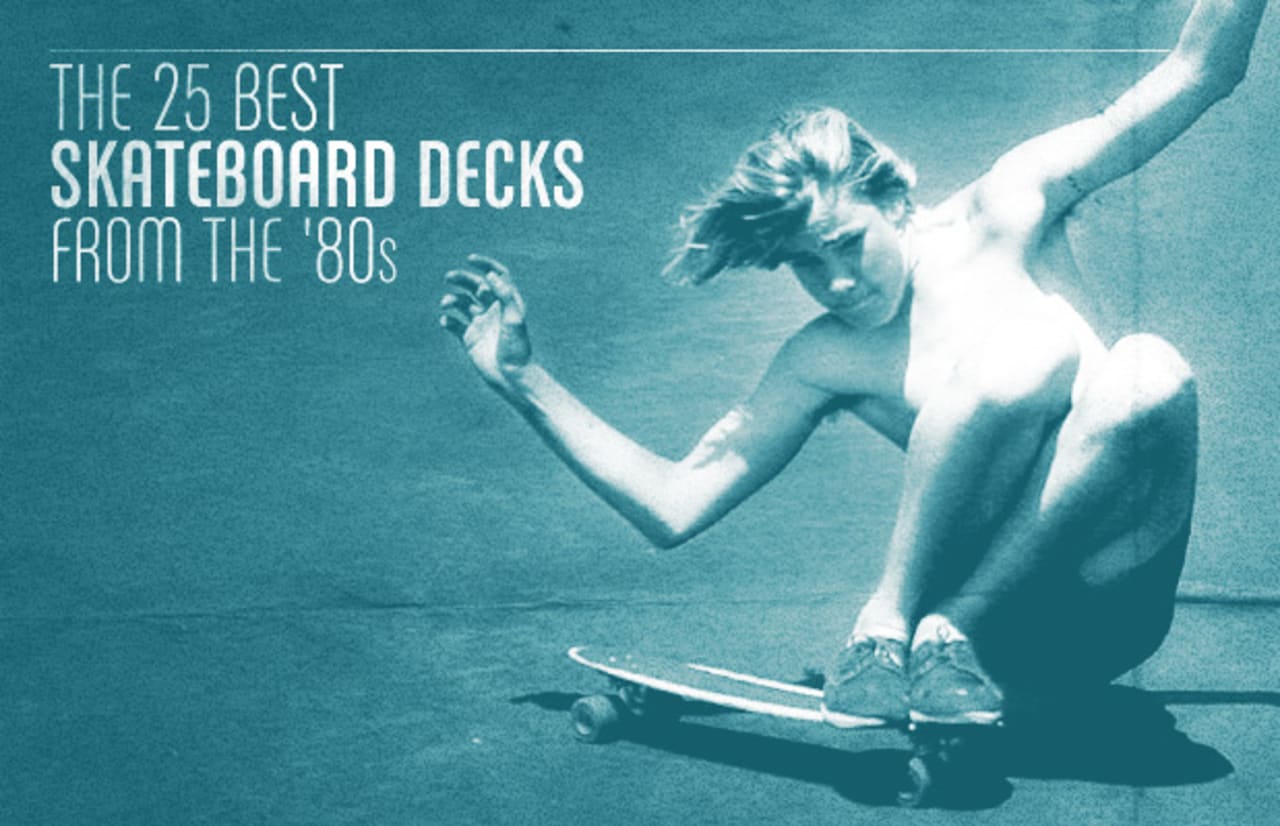 The 25 Best Skateboard Decks From The 80s Complex
