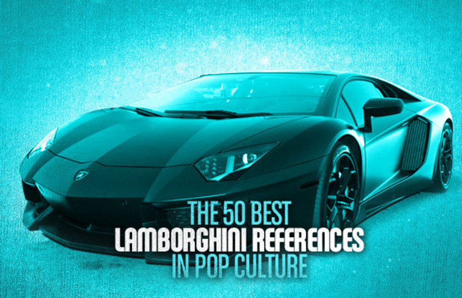The 50 Best Lamborghini References In Pop Culture Complex