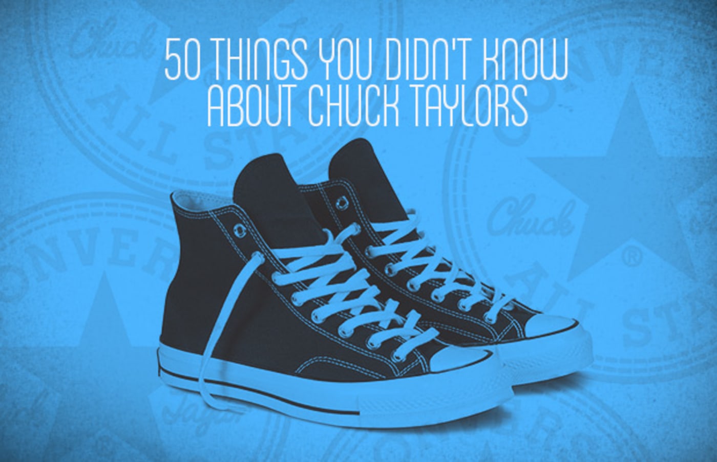 50 Things You Didn't Know Converse Chuck Taylor Stars |