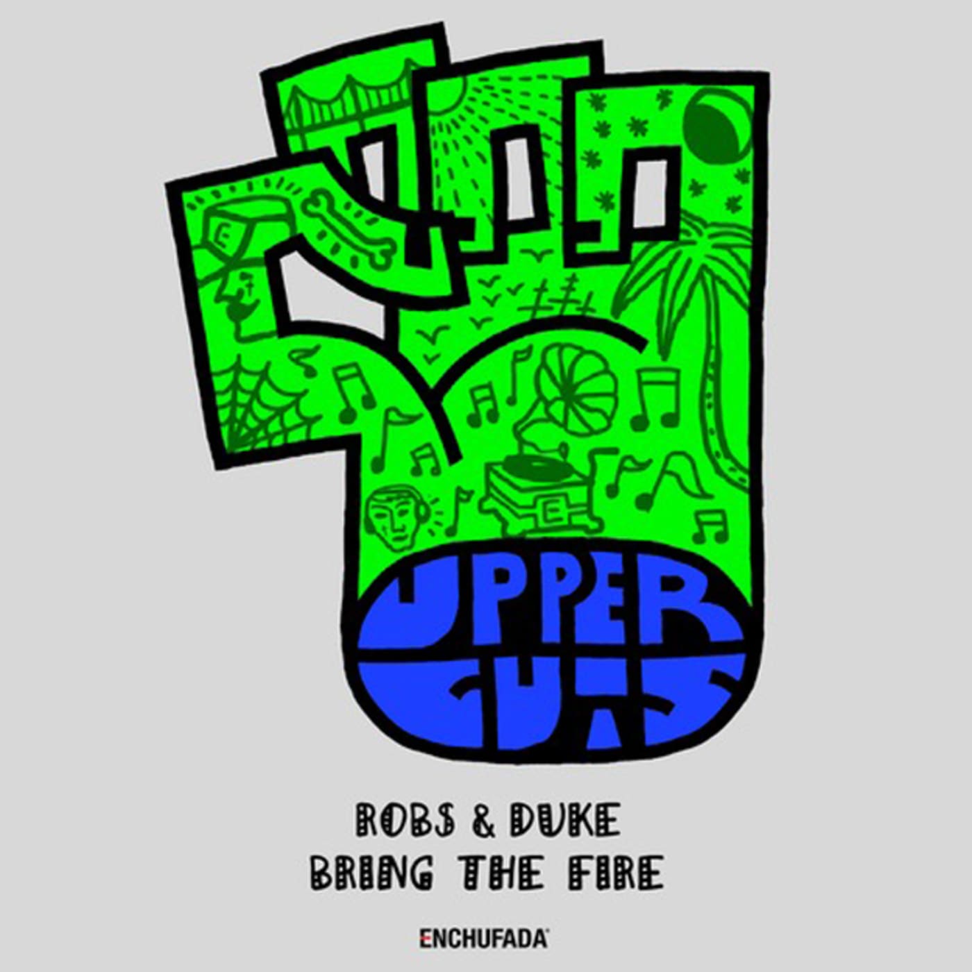 robs duke bring the fire