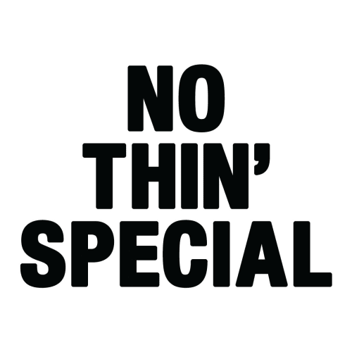 Nothin’Special