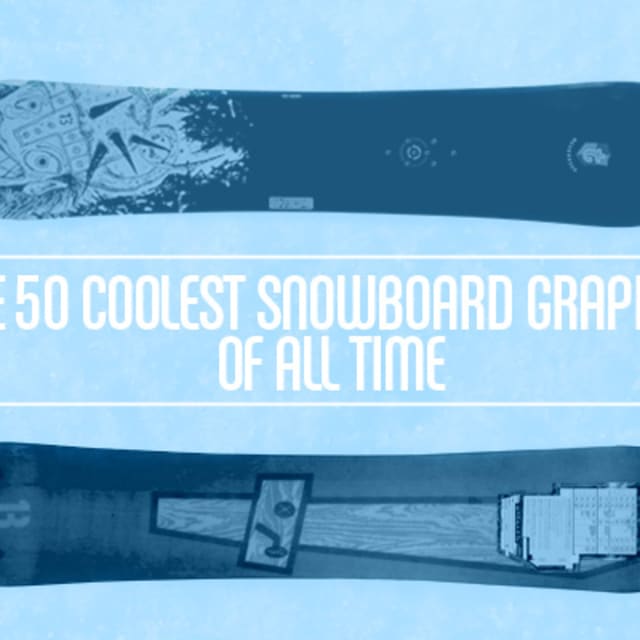 The 50 Coolest Snowboard Graphics Of All Time Complex