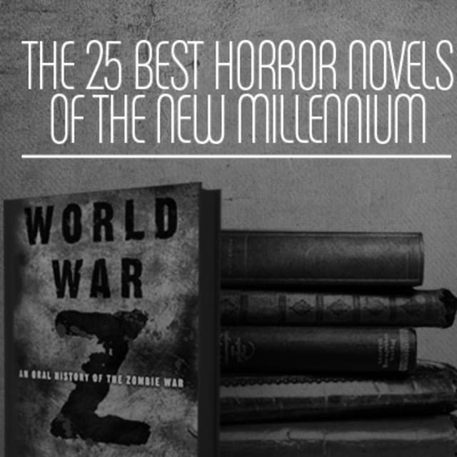 The 25 Best Horror Novels Of The New Millennium Complex